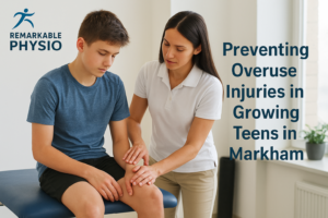 Preventing Overuse Injuries in Growing Teens in Markham